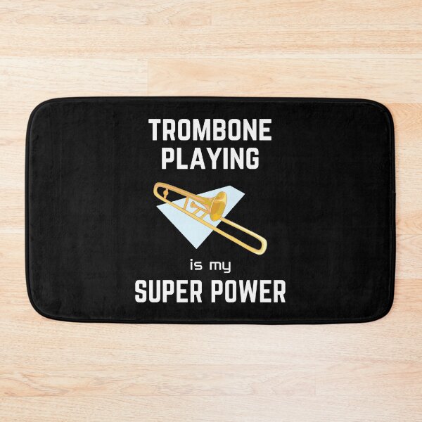 Item preview, trombone | trombone playing is my superpower designed and sold by annoying-shirts.