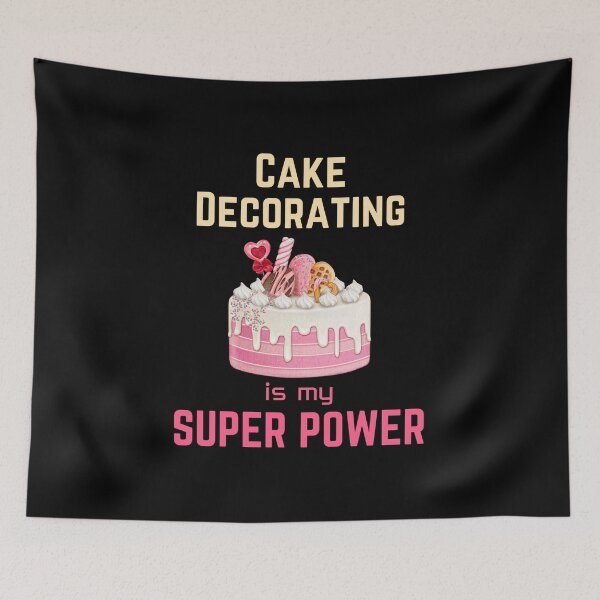 Item preview, Cake Decorating | Cake Decorating is my superpower | Cake Decorator designed and sold by annoying-shirts.