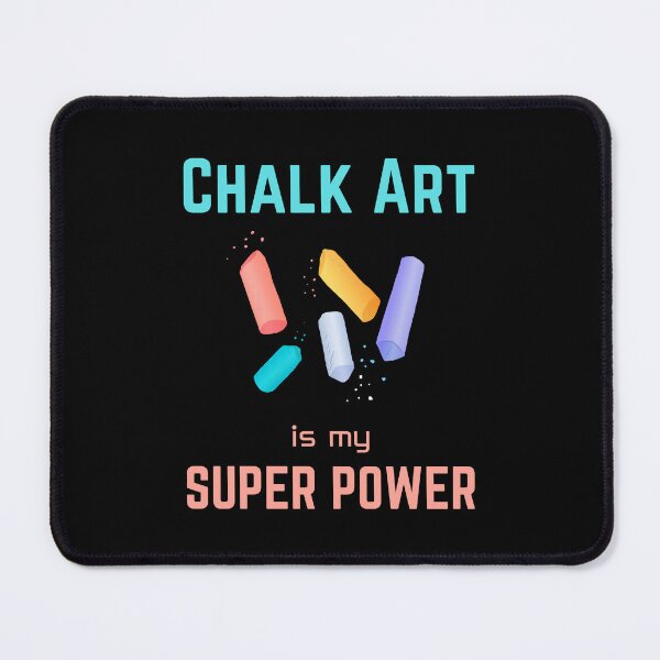 Item preview, Chalk art | chalk art is my superpower designed and sold by annoying-shirts.