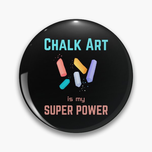 Item preview, Chalk art | chalk art is my superpower designed and sold by annoying-shirts.