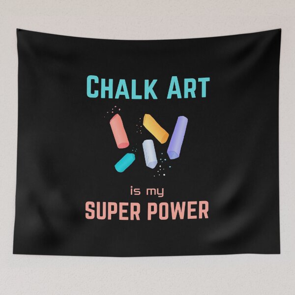 Item preview, Chalk art | chalk art is my superpower designed and sold by annoying-shirts.
