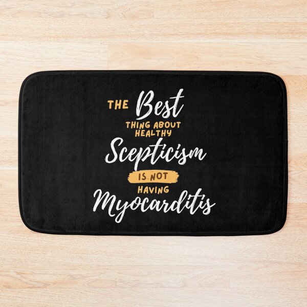 Item preview, The best thing about healthy scepticism is not having myocarditis designed and sold by Lady-Frost.