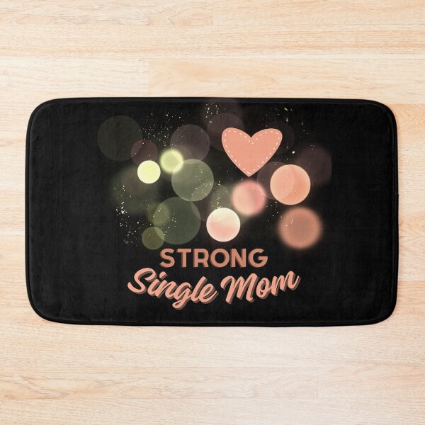 Item preview, Strong Single Mom, Lovely Gift For Valentine's designed and sold by MomLifeDesign.