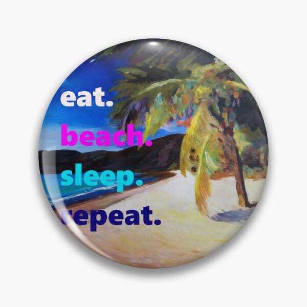 Item preview, Caribbean Dream: eat. beach. sleep. repeat. designed and sold by artshop77.