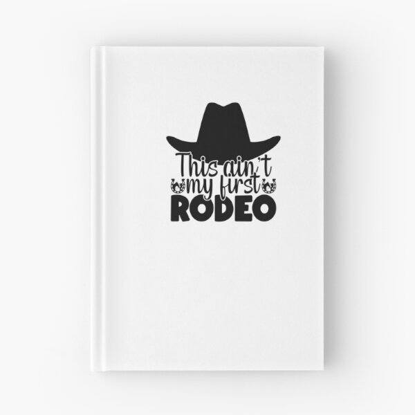Item preview, This Ain't first rodeo designed and sold by AnimalsDH305.