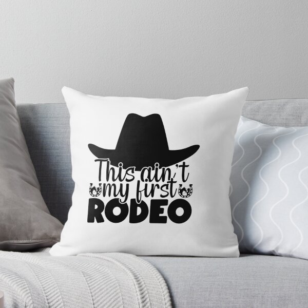 Item preview, This Ain't first rodeo designed and sold by AnimalsDH305.