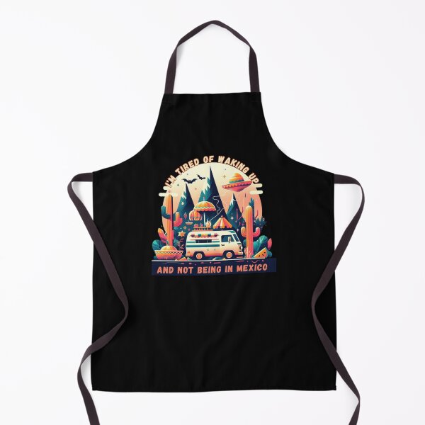 Item preview, I'm Tired of Waking Up and Not Being in Mexico designed and sold by Azrora.