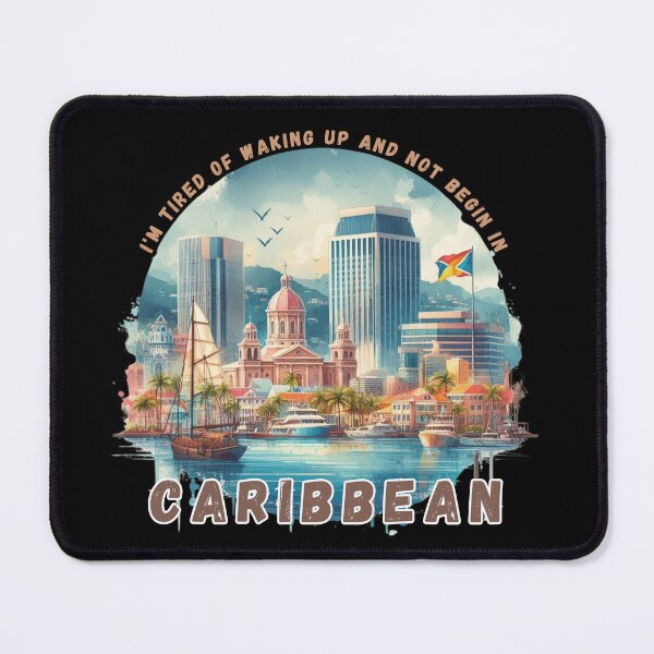Item preview, I'm Tired of Waking Up and Not Being in Caribbean designed and sold by Azrora.