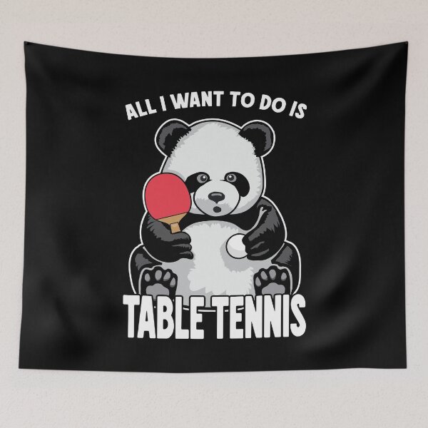Item preview, Panda Table Tennis All I Want To Do Is Funny Bear Player designed and sold by GrandeDuc.