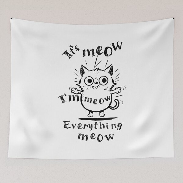 Item preview, Funy cat its meow designed and sold by coyoteink.