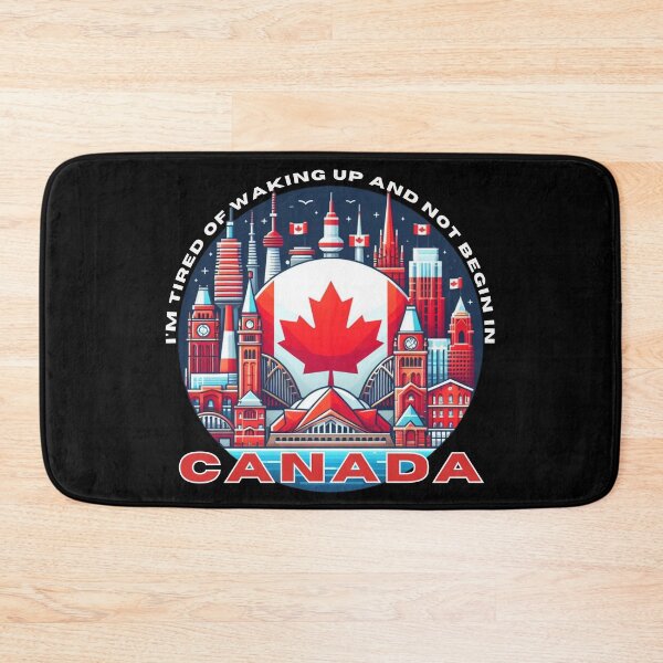 Item preview, I'm Tired of Waking Up and Not Being in Canada designed and sold by Azrora.