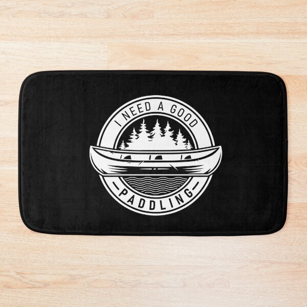Item preview, Copy of I Need A Good Paddling Funny Kayaking designed and sold by jaftees.