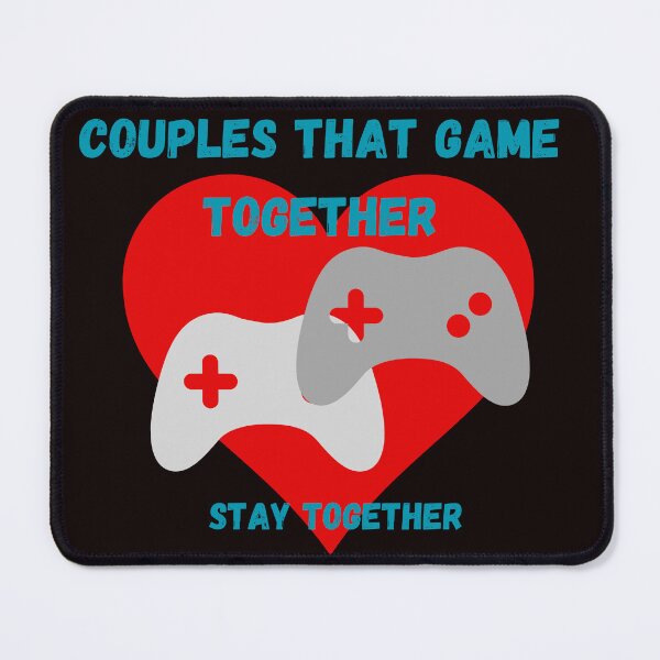 Item preview, Couples That Game Together Stay Together designed and sold by AnulaArt.