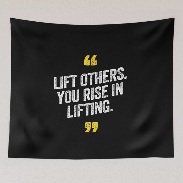 Item preview, Lift Others You Rise In Lifting Motivational Saying Quote designed and sold by w1ckerman.