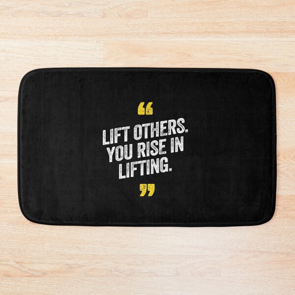 Item preview, Lift Others You Rise In Lifting Motivational Saying Quote designed and sold by w1ckerman.