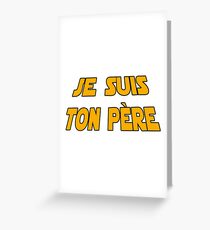 I am your father dad Greeting Card