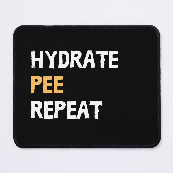 Item preview, Hydrate Pee Repeat - Water Routine Humor - white and yellow designed and sold by Ingridpd.