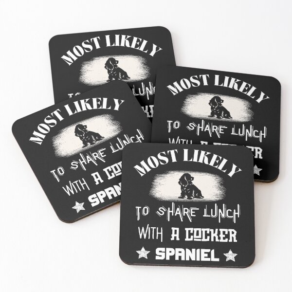 Item preview, Most Likely To Share Lunch With a Cocker Spaniel designed and sold by TheMostLikely.