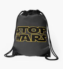 stop wars parody star wars peace Drawstring Bag