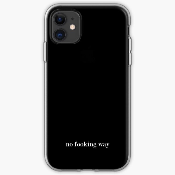 No fooking way - Harry Styles iPhone Soft Case