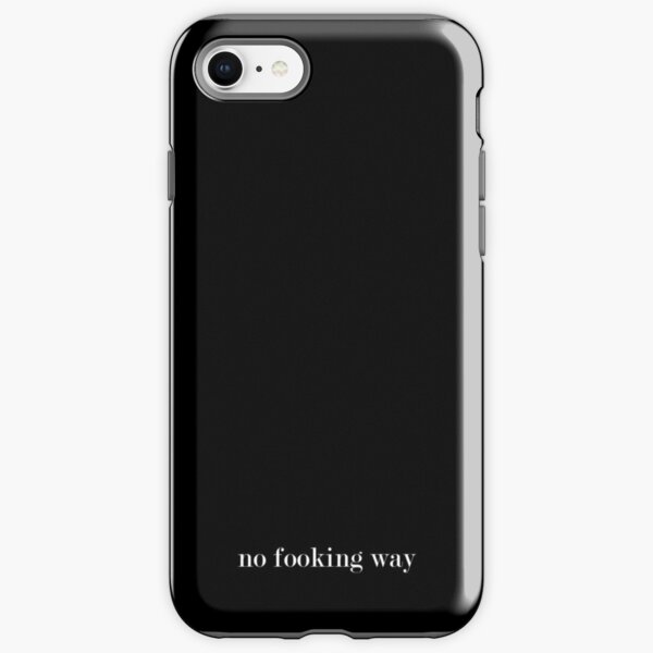 No fooking way - Harry Styles iPhone Tough Case
