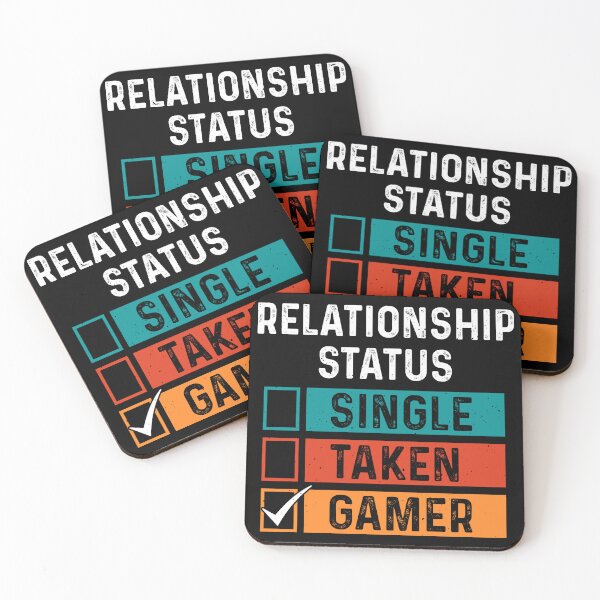 Item preview, Relationship Status. Single, Taken, GAMER designed and sold by TataGra.