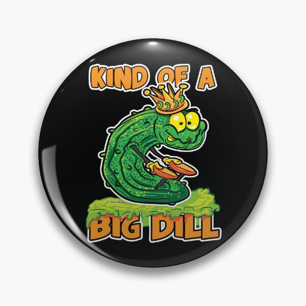 Item preview, Kind of a Big Dill King Pickle with Crown designed and sold by eShirtLabs.