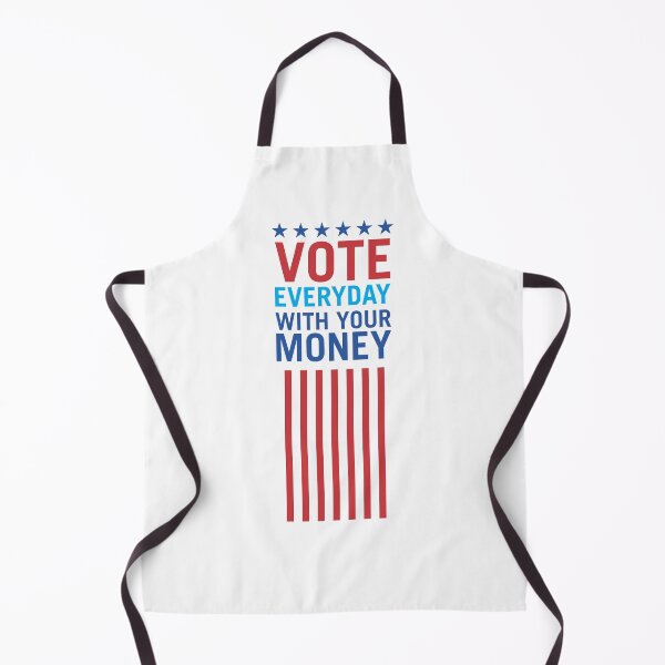 Item preview, Vote Everyday With Your Money 3 - Political Campaign designed and sold by Vector-Artist.