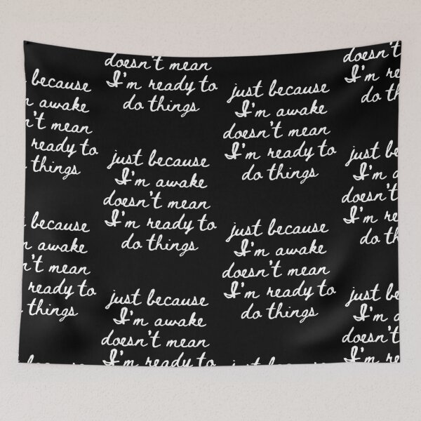 Item preview, Just Because I'm Awake Funny designed and sold by AniArtPL.