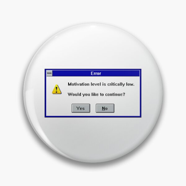 Item preview, Motivation Low Windows Error Message Sticker - Computer Error, Tech Humor designed and sold by PixStickers.
