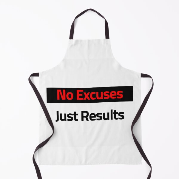 Item preview, No excuses designed and sold by Trend Zap.