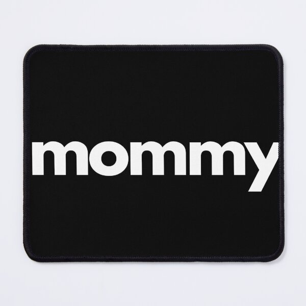 Item preview, mommy designed and sold by typographi.