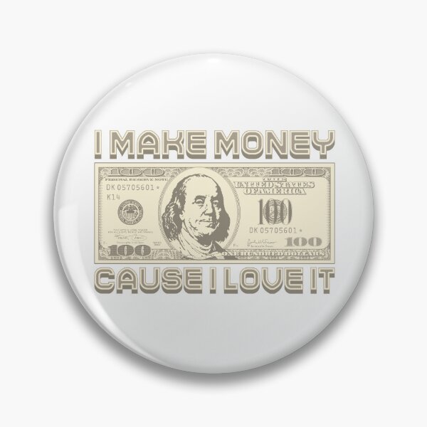 Item preview, I like money designed and sold by Alien-Theory.