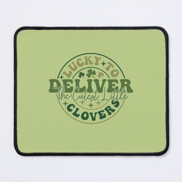 Item preview, Lucky To Deliver The Cutest Little Clovers Nurse St Patrick's Day designed and sold by ArtMeetsPizza.