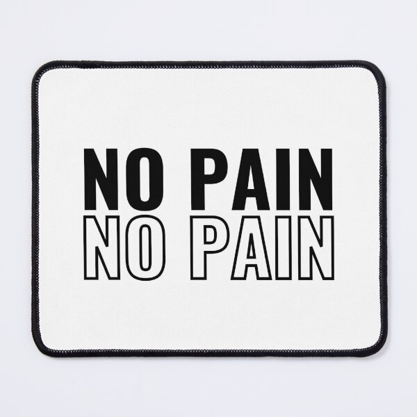 Item preview, No Pain No Gain designed and sold by Bananobanini.