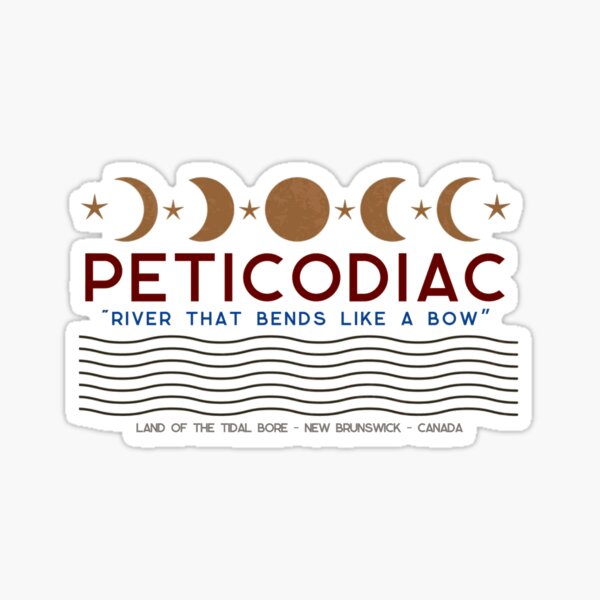 The Peticodiac River - River That Bends Like A Bow V2 Sticker