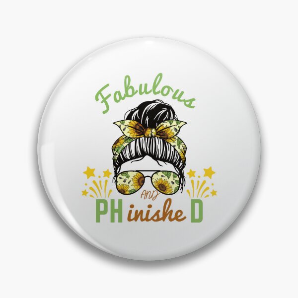 Item preview, sunflower lover Fabulous and finished PhD graduation appreciation designed and sold by Lady-Frost.