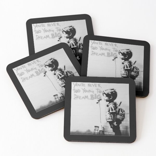 Item preview, Banksy You`re Never Too Young To Dream Big designed and sold by QuirkByLgnatius.