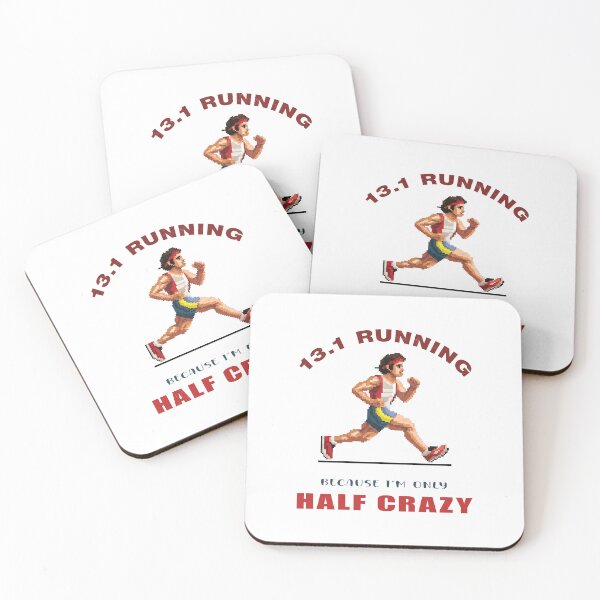 Item preview, 13.1 Running - Because I’m Only Half Crazy - A Runners Design designed and sold by Mindful-Designs.