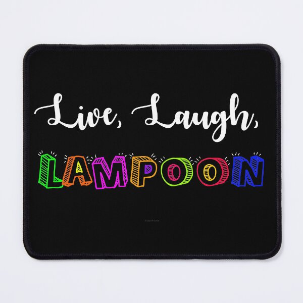 Item preview, Live, Laugh, Lampoon designed and sold by Logo-A-GoGo.