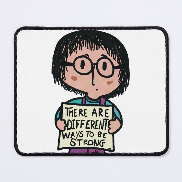 Item preview, There are Different ways to be strong! designed and sold by JJJJdoodles.