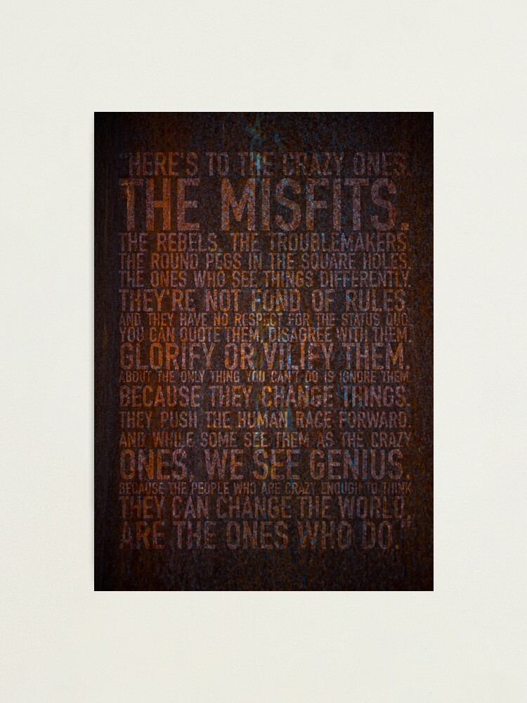 Thumbnail 2 of 3, Photographic Print, Here's to the crazy ones. Rust edition. designed and sold by Brian Vegas.