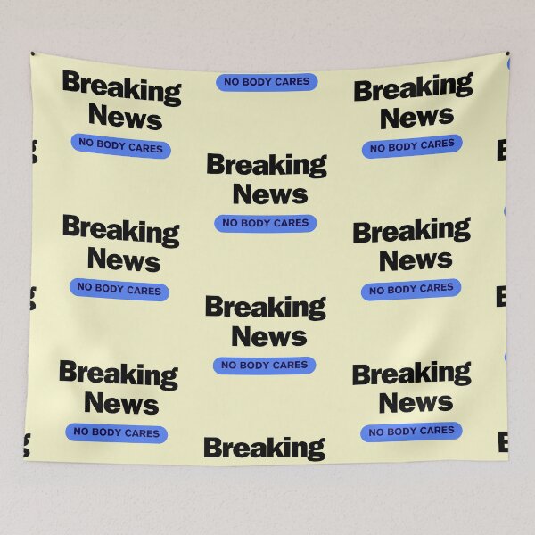 Item preview, Breaking News Nobody Cares designed and sold by ShamblesShirts.