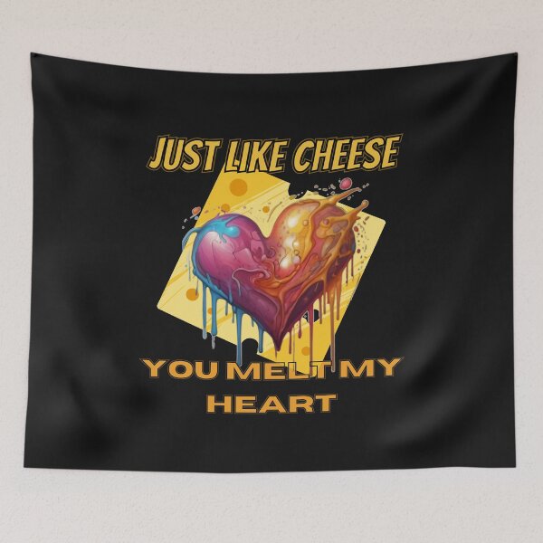 Item preview, just like cheese you melt me designed and sold by aledfychan.