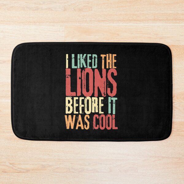 Item preview, I Liked The Lions Before It Was Cool designed and sold by Designfs.