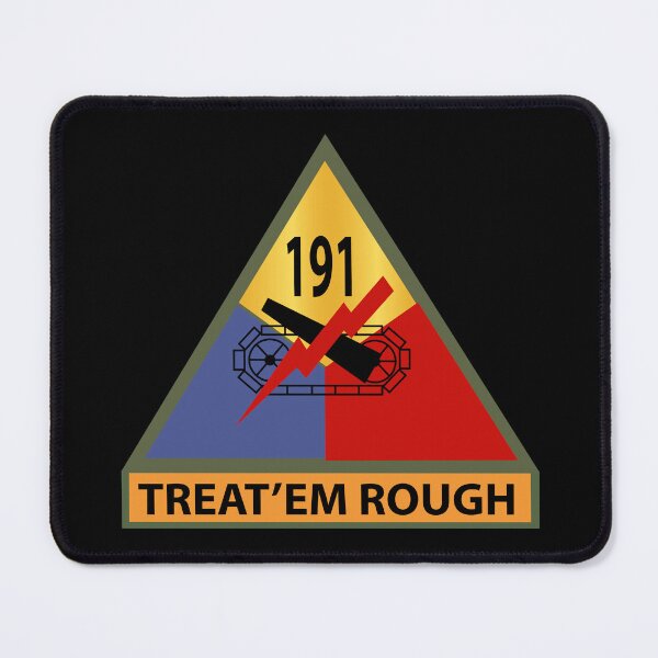 Item preview, Army - 191st Tank Battalion -Treat em Rough w SSI Name Tape designed and sold by Military Insignia Products.