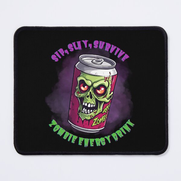 Item preview, Zombie energy drink ad "sip, slay, survive" designed and sold by Zombieman22.