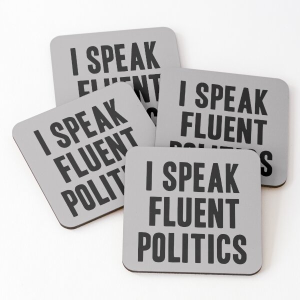 Item preview, I Speak Fluent Politics, political lovers, Sarcastic Sayings designed and sold by abdelhak2005.