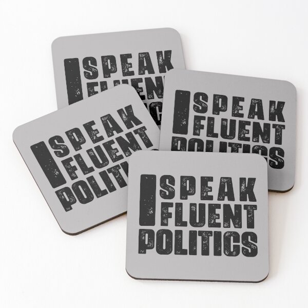 Item preview, I Speak Fluent Politics, political lovers, Sarcastic Sayings designed and sold by abdelhak2005.