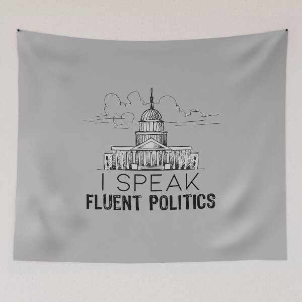 Item preview, I Speak Fluent Politics, political lovers, Sarcastic Sayings designed and sold by abdelhak2005.